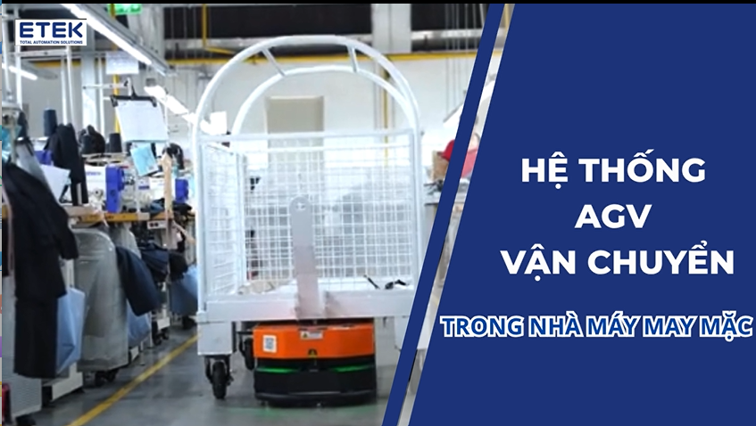 Hệ thống AGV vận chuyển trong nhà máy may mặc